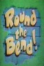 Watch Round the Bend 123moviesFree
