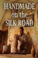 Watch Handmade on the Silk Road 123moviesFree