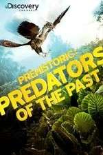 Watch Prehistoric: Predators of the Past 123moviesFree
