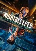 Watch Nightsleeper 123moviesFree