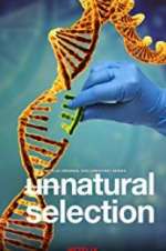 Watch Unnatural Selection 123moviesFree