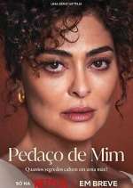 Watch PedaÃ§o de Mim 123moviesFree
