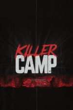Watch Killer Camp 123moviesFree