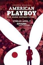 Watch American Playboy The Hugh Hefner Story 123moviesFree
