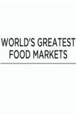 Watch World's Greatest Food Markets 123moviesFree