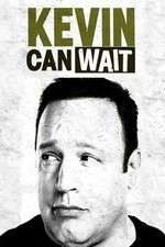 Watch Kevin Can Wait 123moviesFree