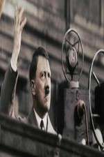 Watch Hitler's Rise: The Colour Films 123moviesFree
