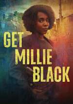 Watch Get Millie Black 123moviesFree