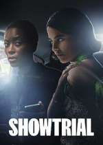 Watch Showtrial 123moviesFree