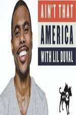 Watch Aint That America With Lil Duval 123moviesFree