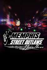 Watch Street Outlaws: Memphis 123moviesFree