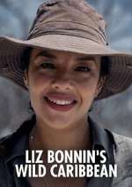 Watch Liz Bonnin's Wild Caribbean 123moviesFree