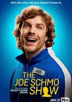 Watch The Joe Schmo Show 123moviesFree