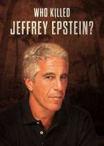 Watch Who Killed Jeffrey Epstein? 123moviesFree