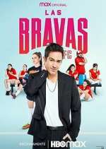 Watch Las Bravas F.C. 123moviesFree