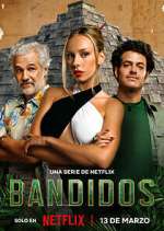 Watch Bandidos 123moviesFree