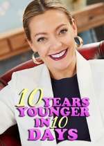 Watch 10 Years Younger in 10 Days 123moviesFree