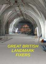 Watch Great British Landmark Fixers 123moviesFree
