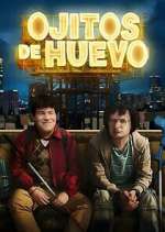 Watch Ojitos de huevo 123moviesFree