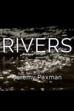 Watch Rivers with Jeremy Paxman 123moviesFree