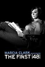 Watch Marcia Clark Investigates The First 48 123moviesFree