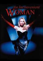 Watch An Inconvenient Woman 123moviesFree