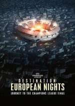 Watch Destination: European Nights 123moviesFree