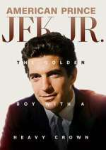 Watch American Prince: JFK Jr. 123moviesFree