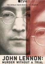 Watch John Lennon: Murder Without a Trial 123moviesFree