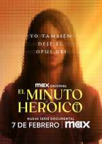 Watch El minuto heroico: Yo tambiÃ©n dejÃ© el Opus Dei 123moviesFree
