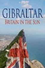 Watch Gibraltar: Britain in the Sun 123moviesFree
