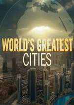 Watch Worlds Greatest Cities 123moviesFree