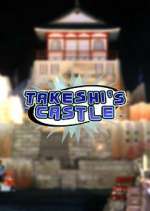 Watch Takeshi's Castle 123moviesFree